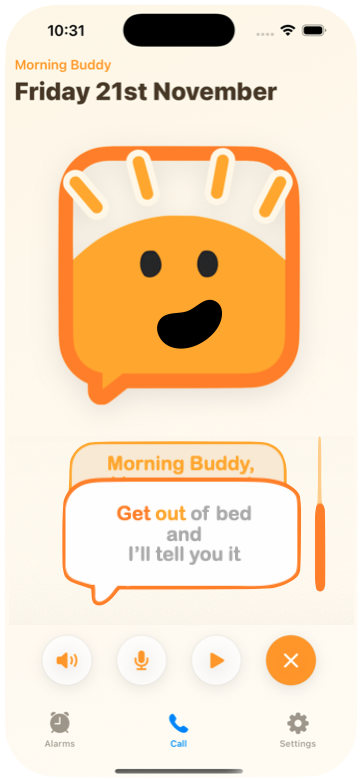 Morning Buddy call screen